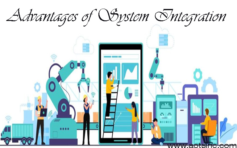 Advantages of System Integration
