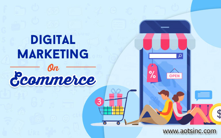 Digital Marketing for E-commerce