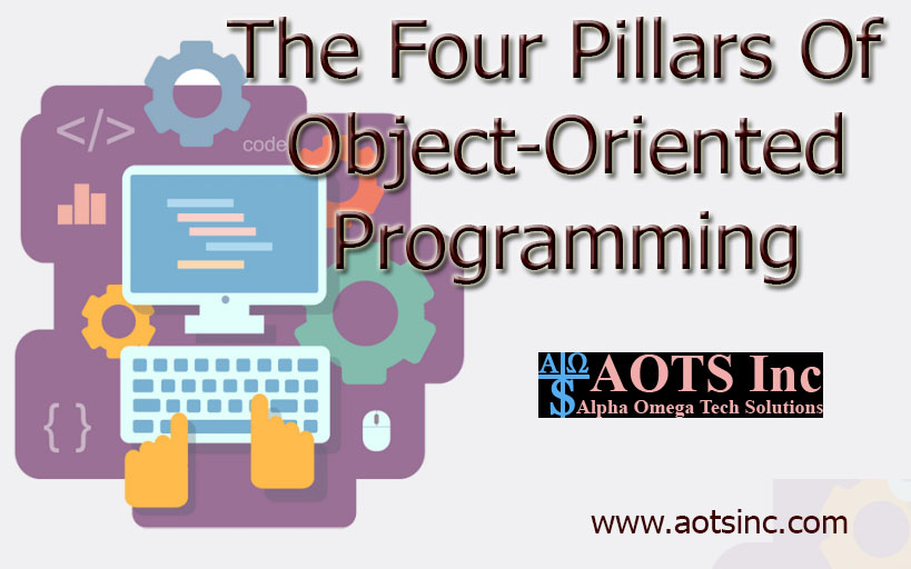 The Four Pillars of object-Oriented Programming